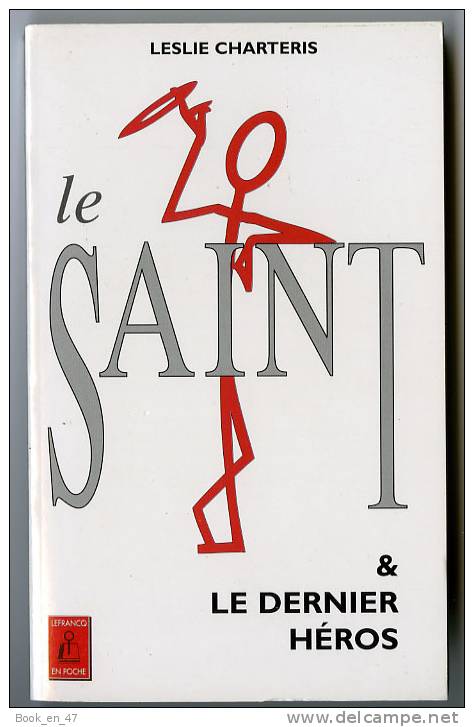 {04015} Leslie Charteris , Le Saint ; Editions Lefrancq N°1501. 1996. TBE. - Arthème Fayard - Le Saint