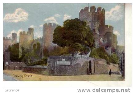 Carte Ancienne De Grande Bretagne - Old Postcard Of Great Britain - Conway Castle - Conwy - Caernarvonshire