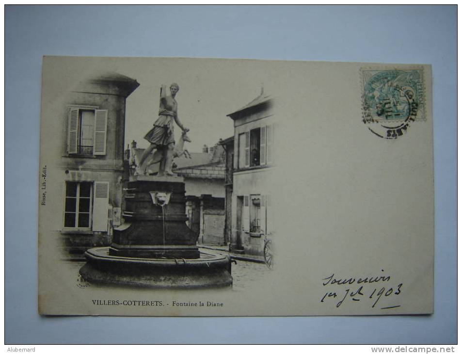 Villers-Cotterets . Fontaine La Diane .  1903 - Villers Cotterets