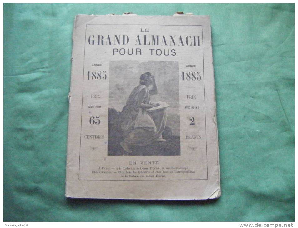Le Grand Almanach Pour Tous 1885-rouherle-wimpffen-maharu-mineurs D´anzinmichel Campi-les Victimes Du Devoir- - 1950 à Nos Jours