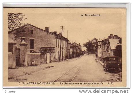 VILLEFRANCHE D'ALBI LA GENDARMERIE ET ROUTE NATIONALE AVEC SA POMPE A ESSENCE - Villefranche D'Albigeois