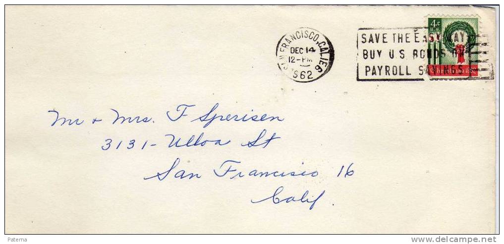 Carta, San Francisco, ( California) 1962, Cover , Pro-tuberculosos - Cartas & Documentos