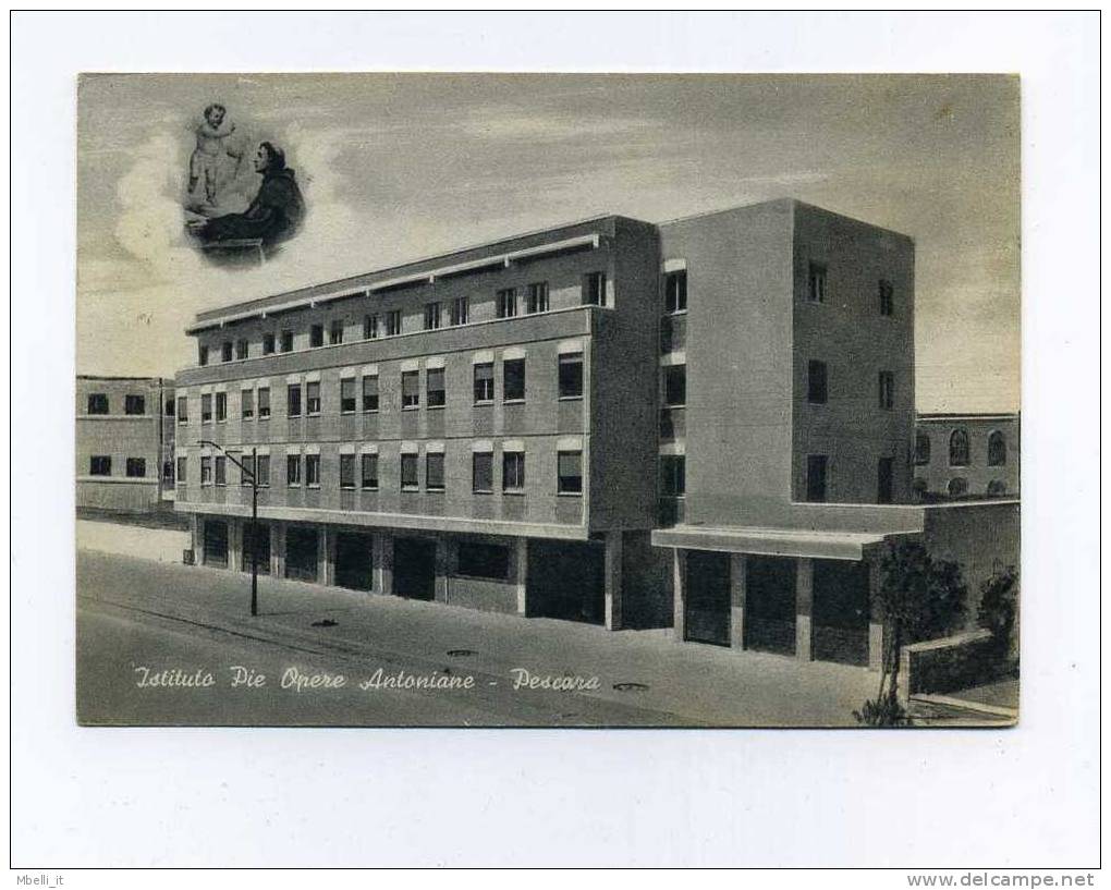 Pescara 1950c Istituto Pie Opere Antoniane - Pescara