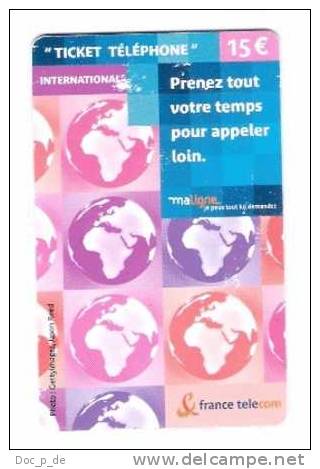 France - Frankreich - FT - 15€ - Ticket Telephone International - Limite Date: 31.10.2005 - FT Tickets