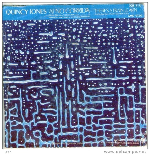 Quincy Jones  Jazz  Ai  No Corrida  There's A Train Leavin  45t  Stéréo  BE - Jazz