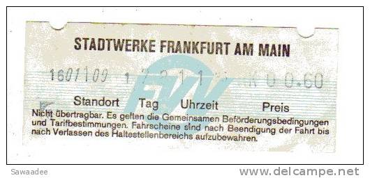 TICKET DE TRANSPORT - STADTWERKE FRANKFURT AM MAIN - ALLEMAGNE - Europe