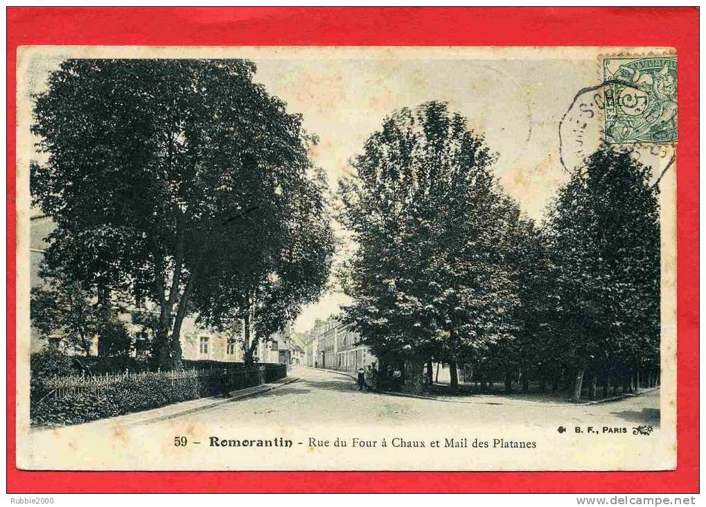 ROMORANTIN 1907 RUE DU FOUR A CHAUX ET MAIL DES PLATANES CARTE EN BON ETAT - Romorantin