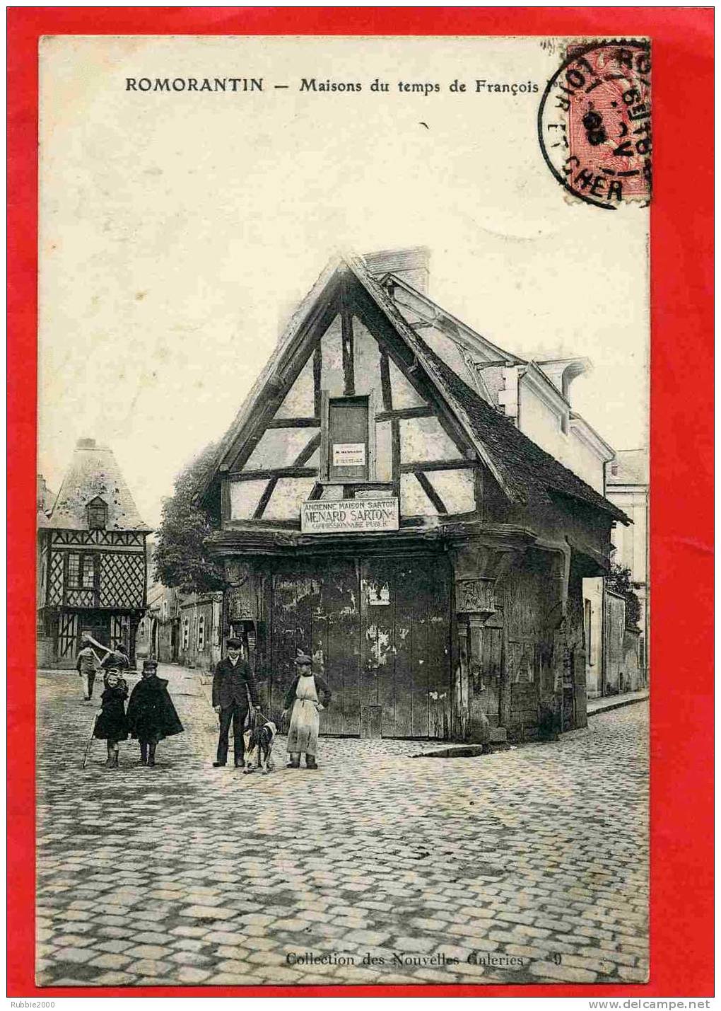 ROMORANTIN 1903 MAISONS DU TEMPS DE FRANCOIS Ier CARTE EN BON ETAT - Romorantin