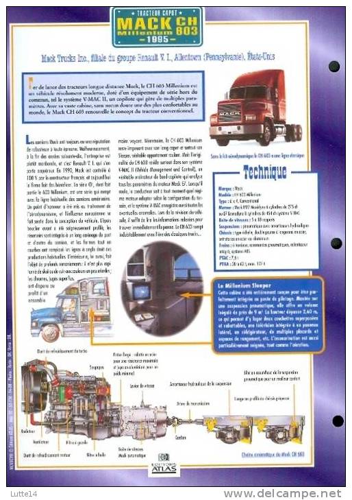 CAMIONS : Fiche éditions Atlas MACK MILLENIUM CH 603 (recto: Photo, Verso: Notes Techniques) - Camion