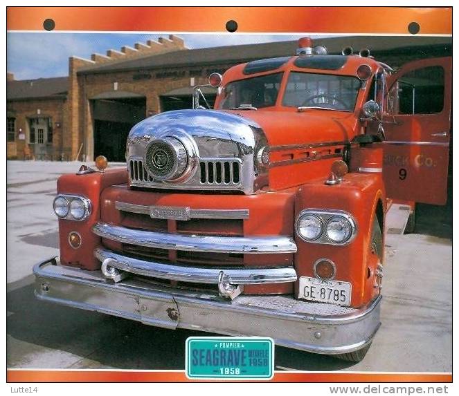 CAMIONS : Fiche éditions Atlas SEAGRAVE MODELE 1958 (recto: Photo, Verso: Notes Techniques) - Trucks