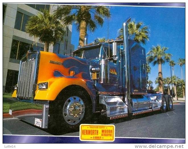 CAMIONS : Fiche éditions Atlas KENWORTH W900B AERODYNE (recto: Photo, Verso: Notes Techniques) - Trucks