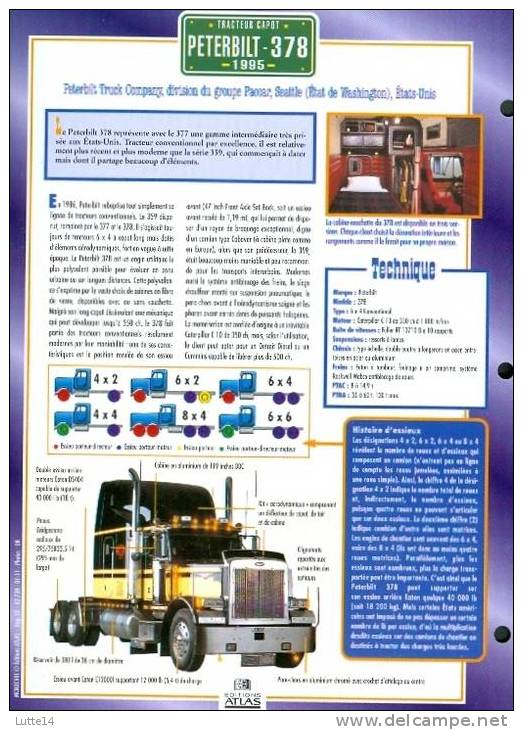 CAMIONS : Fiche éditions Atlas PETERBILT 378 (recto: Photo, Verso: Notes Techniques) - Vrachtwagens