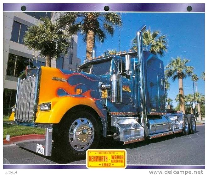 CAMIONS : Fiche éditions Atlas KENWORTH W900B AERODYNE (recto: Photo, Verso: Notes Techniques) - Camions