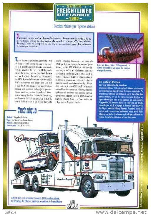 CAMIONS : Fiche éditions Atlas FREIGHTLINER DEFIANCE (recto: Photo, Verso: Notes Techniques) - Vrachtwagens