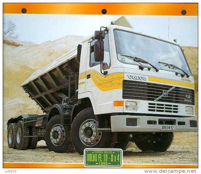 CAMIONS : Fiche éditions Atlas VOLVO FL 10 - 8X4 (recto: Photo, Verso: Notes Techniques) - LKW