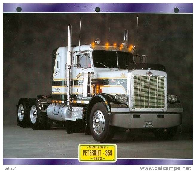 CAMIONS : Fiche éditions Atlas PETERBILT 359 (recto: Photo, Verso: Notes Techniques) - LKW