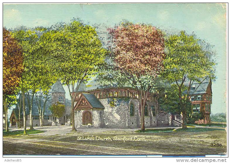 St Luke´s Church, Stamford, CT 1913 To South Canisteo, NY - Stamford