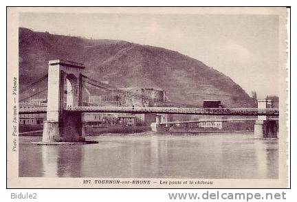 Les Ponts Et Le Chateau - Tournon