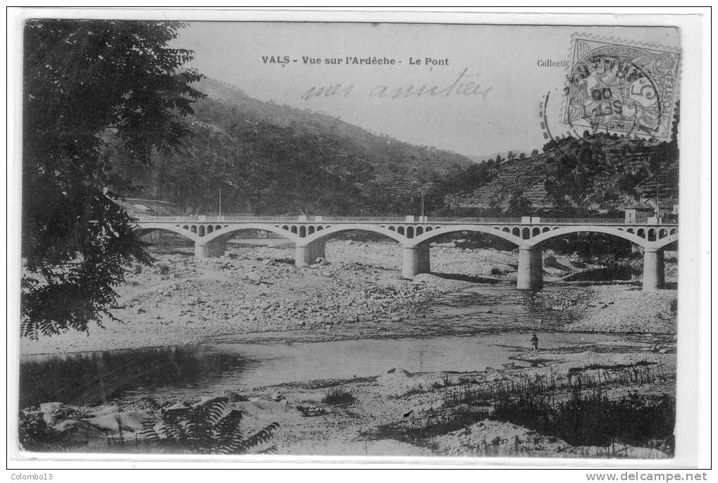 07 VALS VUE SUR L'ARDECHE LE PONT - Vals Les Bains