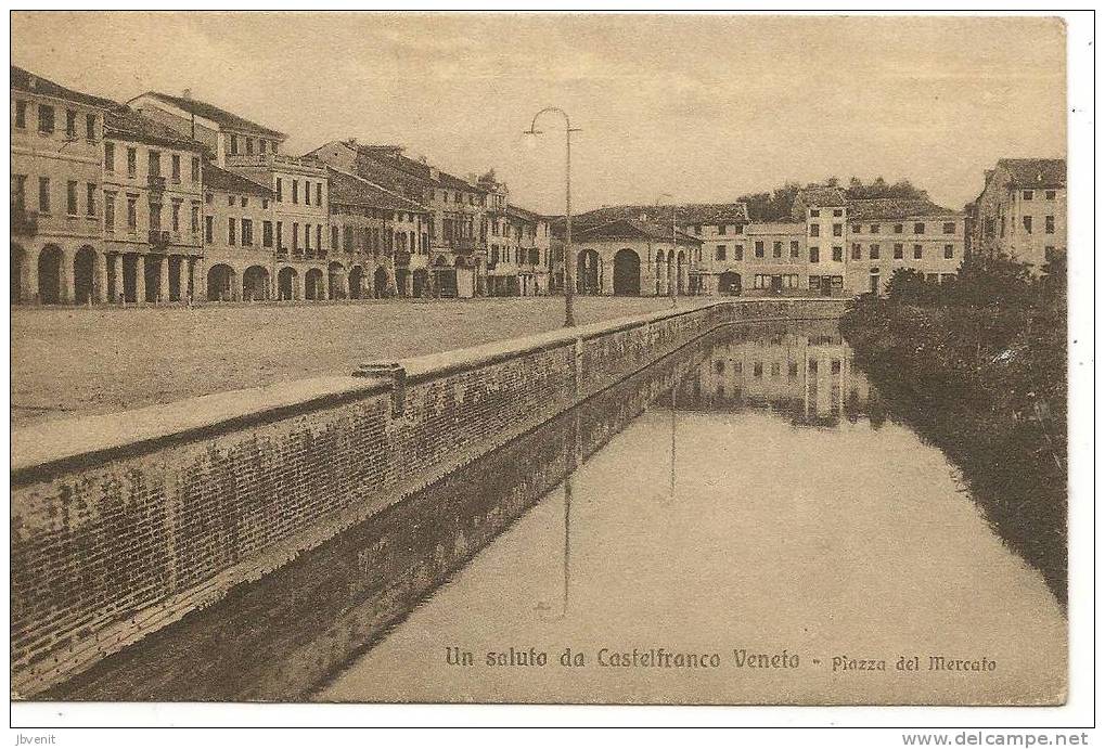 CASTELFRANCO VENETO (Treviso) - Piazza Del Mercato - Treviso