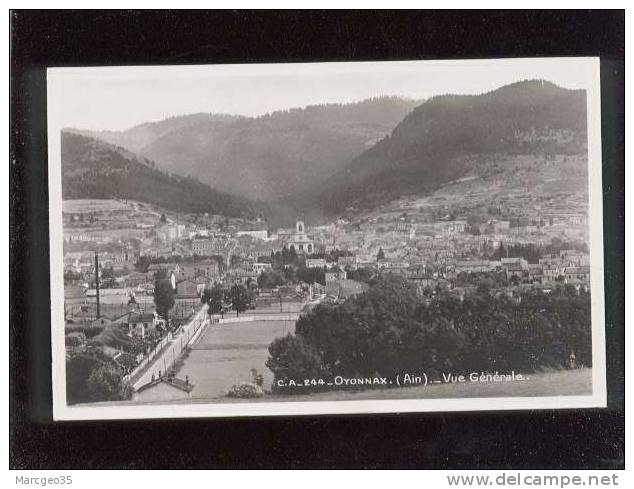 Oyonnax Vue Générale édit.C-A N° 244 La Cigogne  Belle Carte - Oyonnax