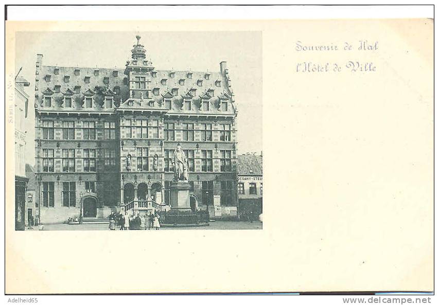 Souvenir De Hal, L'Hôtel De Ville Ca 1900, Vroege Undivided Back, Dos Non Divisé Précurseur - Halle