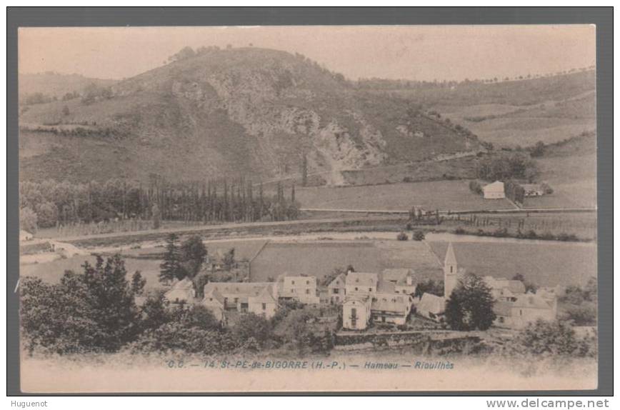 B - CARTE POSTALE - 65 - ST PE DE BIGORRE - HAMEAU RIOUILHES - - Saint Pe De Bigorre