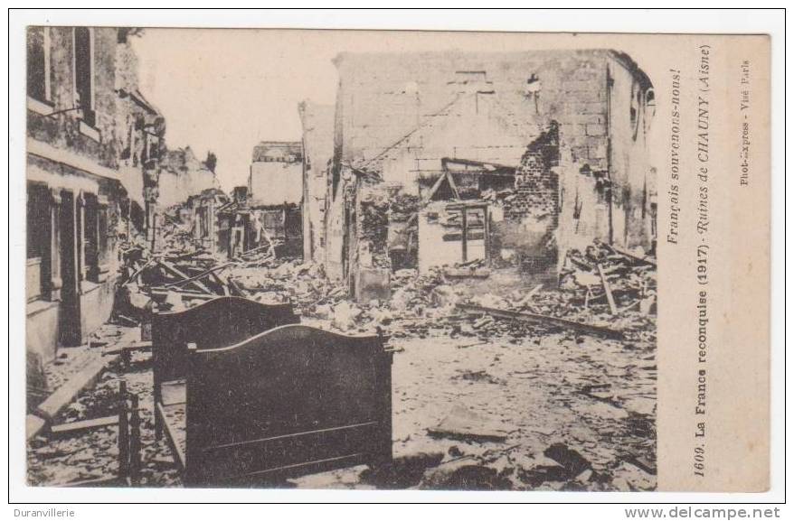 Ruines De Chauny (Aisne) 1917 - Chauny