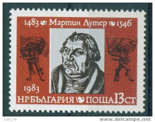 + 3211 Bulgarije 1983 Martin Luther - Reformer ** MNH / Germany  /Geburtstag Von Martin Luther - Verzamelingen