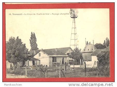 DEP 78 VERNEUIL LA FERME DU MOULIN A VENT EOLIENNE - Verneuil Sur Seine