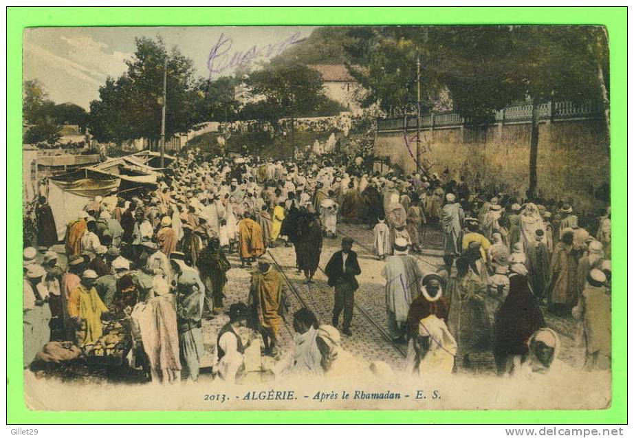 ALGÉRIE - APRÈS LE RHAMADAN - E.S. - ANIMÉE - - Scènes & Types