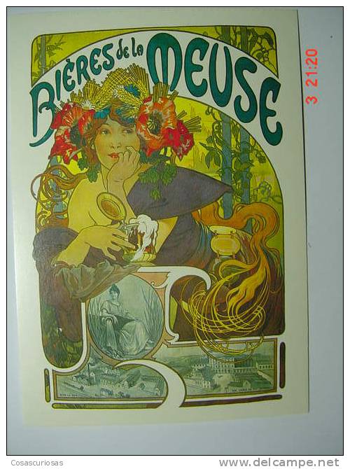 5835   ALPHONSE MUCHA ILUSTRADOR  BIERE DE LA MEUSE   COPY COPIA  REPRO  YEARS / AÑOS  1993 - Mucha, Alphonse