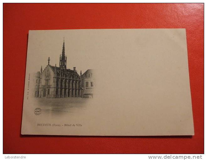 CPA (27-EURE) -BRETEUIL-HOTEL DE VILLE-CARTE PRECURSEUR-CARTE EN BON ETAT. - Breteuil