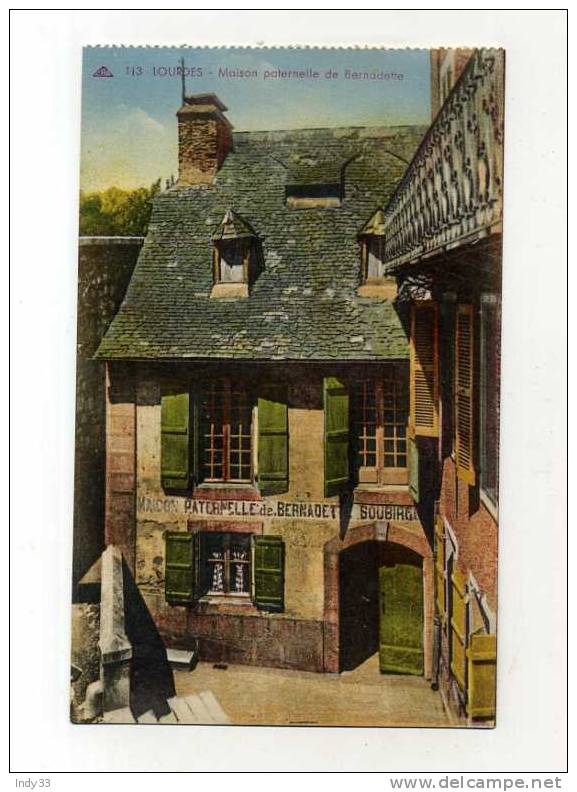 -  FRANCE 65 . LOURDES . MAISON PATERNELLE DE BERNADETTE - Luoghi Santi