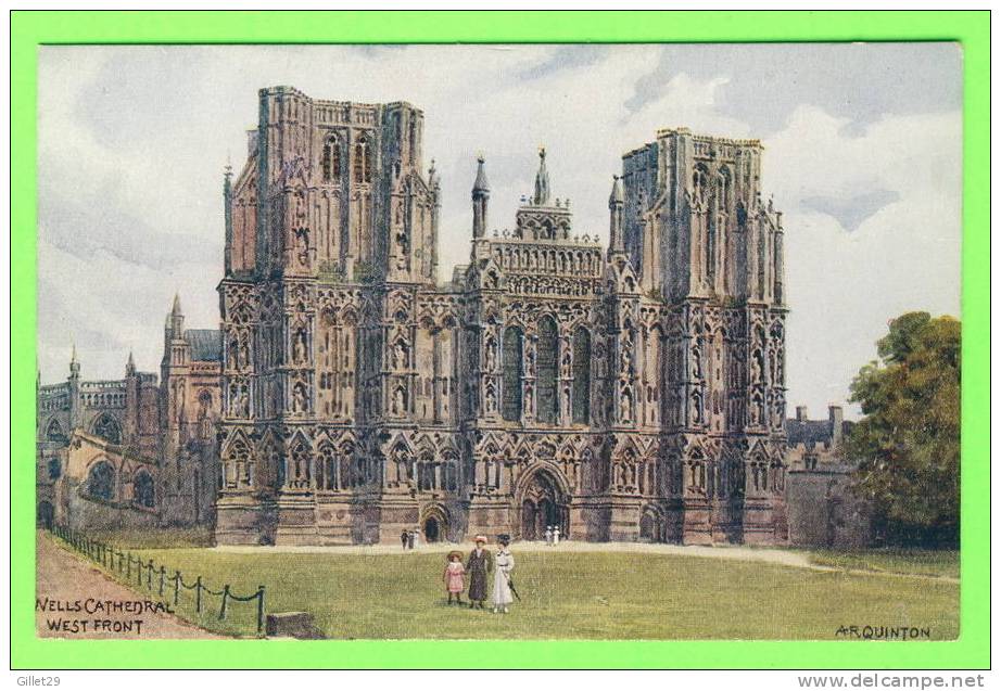 WELLS, SOMERSET - CATHEDRAL - WEST FRONT - ANIMATED - A.R. QUINTON - J.SALMON - - Wells
