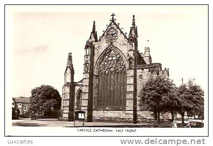 CARLISLE CATHEDRAL. EAST FRONT. - Carlisle