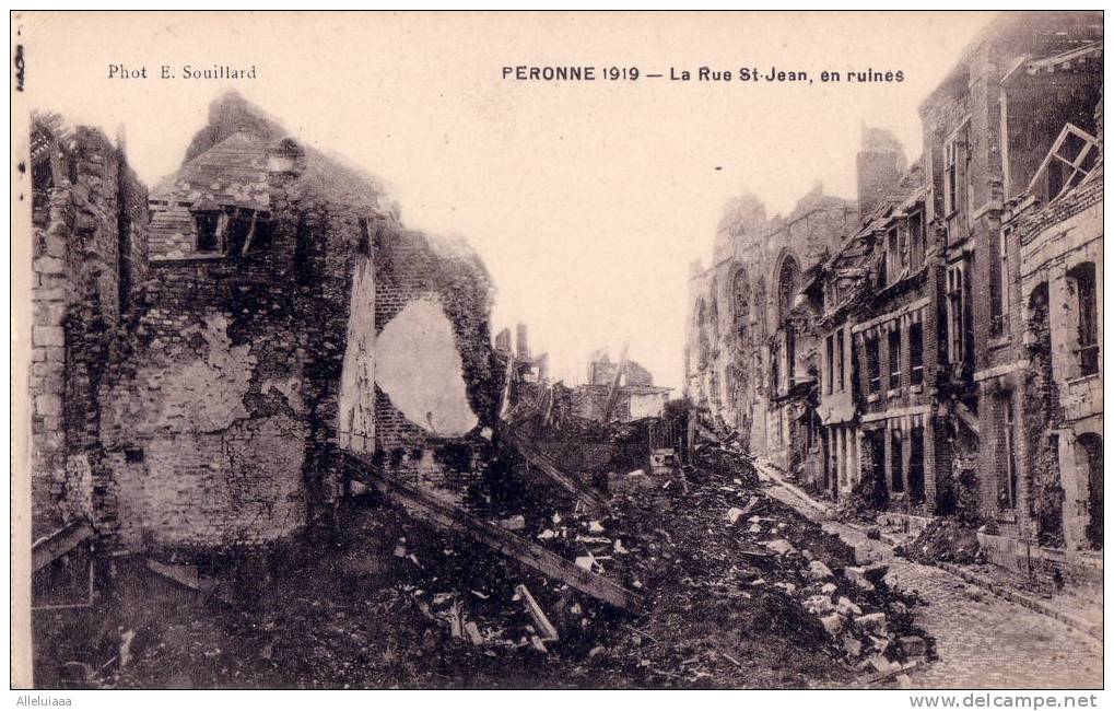 CPA Belle Carte Postale Ancienne FRANCE Militaire PERONNE 1919 Rue St-Jean En Ruines - Guerra 1914-18