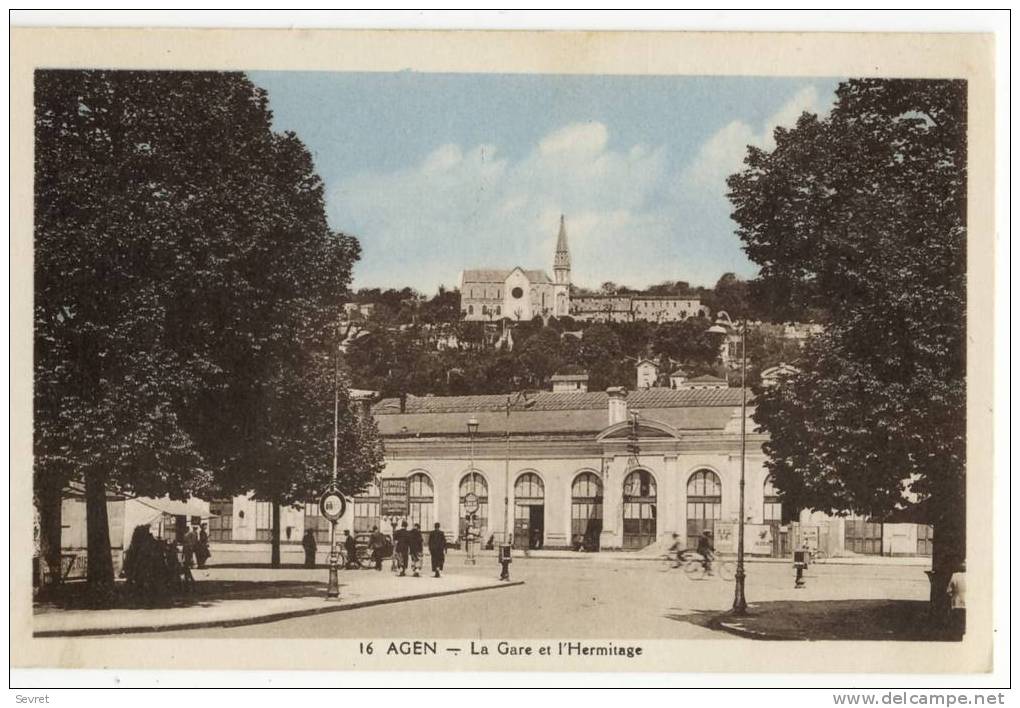 AGEN. - La Gare Et L'Hermitage. - Agen