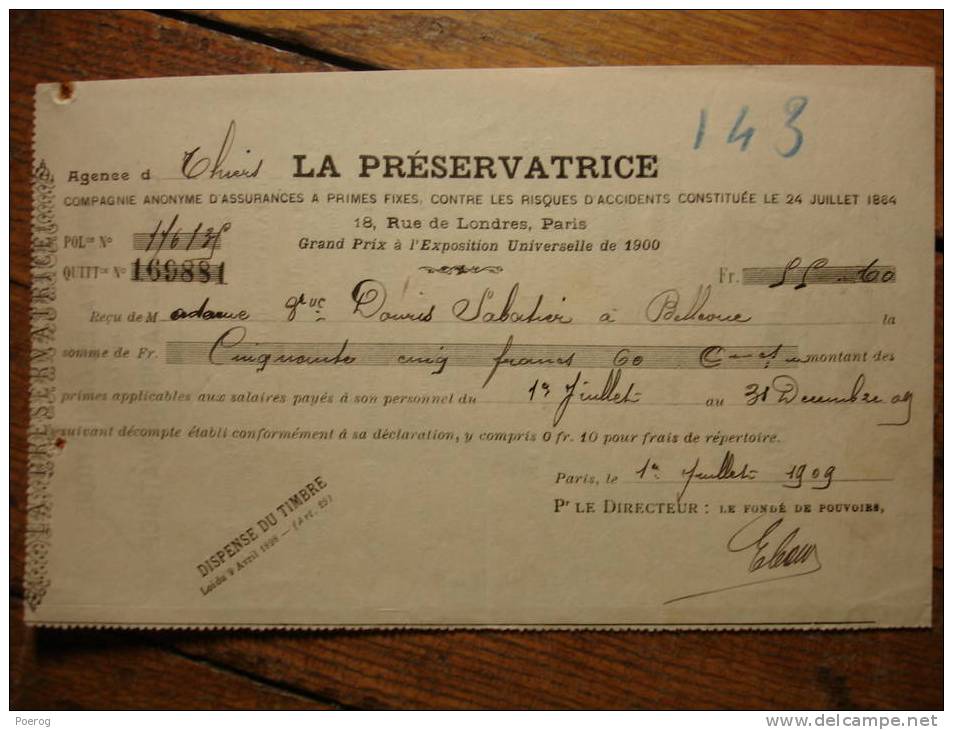 QUITTANCE D' ASSURANCES De LA PRESERVATRICE - THIERS PUY DE DOME Du 1er JUILLET 1909 - Assurance - Bank En Verzekering