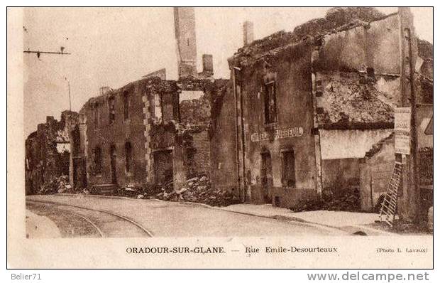 87 / Oradour Sur Glane. Rue Emile Desourteaux - Oradour Sur Glane