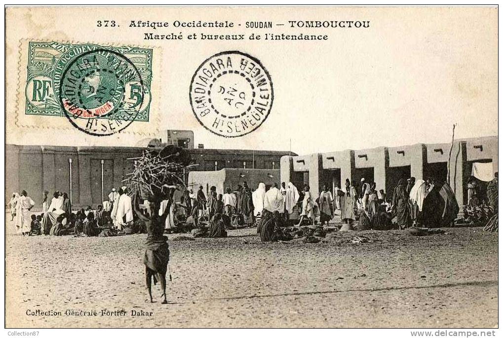 COLLECTION FORTIER N° 373 - AFRIQUE - SOUDAN - TOMBOUCTOU - MARCHE Et BUREAUX De L'INTENDANCE - Soudan