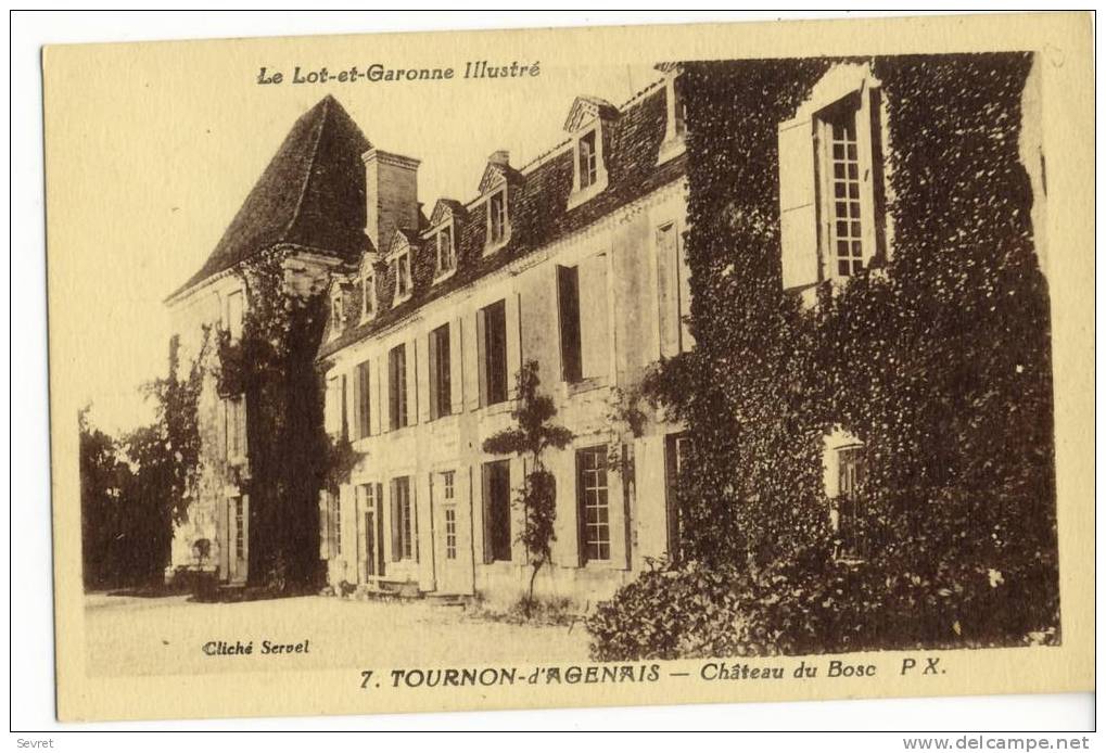 TOURNON-d-AGENAIS - Chateau Du Bosc. - Tournon D'Agenais