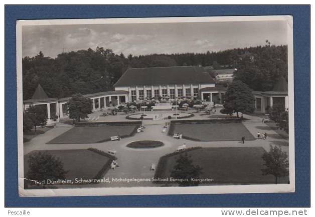 CP BAD DURRHEIM - SCHWARTZWALD - HOCHSTGELEGENES SOLBAD EUROPAS - KURGARTEN - H. KOPF WEHINGER - Bad Duerrheim