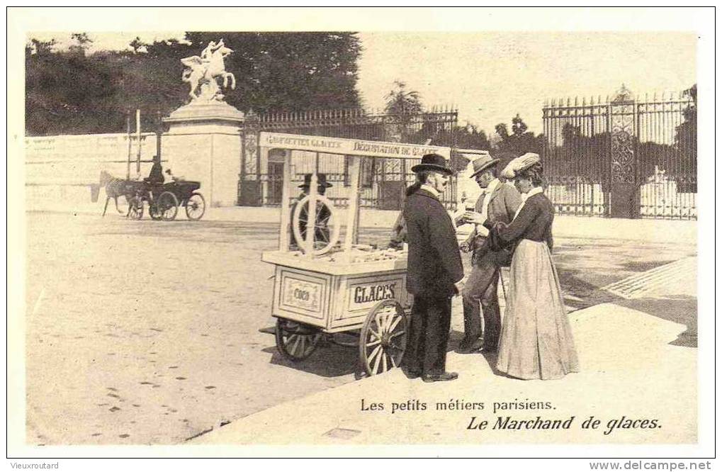 CPA. REPRO.  LE  MARCHAND DE GLACES. PETITS METIERS PARISIENS. - Mercanti