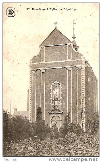 53. HASSELT : L'Eglise Du Beguinage - Edit. S.-D. 129, R. Rogier, Brux. - Hasselt