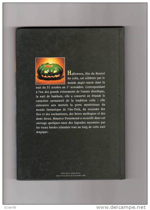 IRLANDE    Halloween,la Nuit Des Légndes    DE Maurice Dessemond Année 1997  65 Pages  EDIT  A G E P - Contes