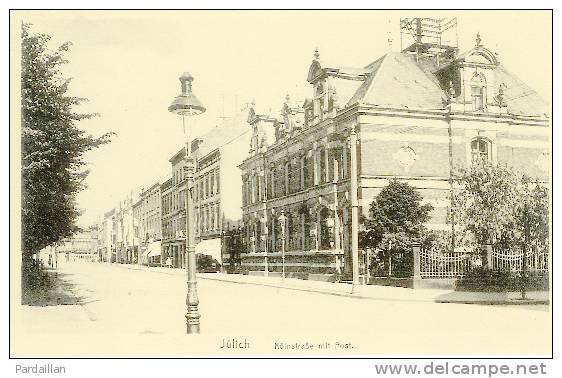 ALLEMAGNE.  JÜLICH.  KÖLNSTRASSE MIT POST. - Juelich