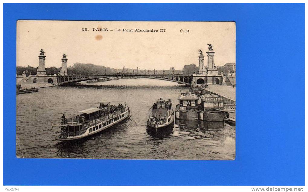 PARIS  LE PONT ALEXANDRE III - The River Seine And Its Banks