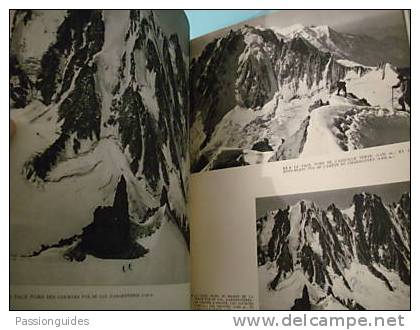 285/003/000 LE MASSIF DU MONT-BLANC 1947 (1ère Ed.) GEORGES TAIRRAZ / Montagne, Alpinisme, Photo - Rhône-Alpes
