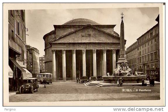 4312/FP/09 - ROMA - Il Pantheon Con Auto D'epoca E Pulman - Panthéon